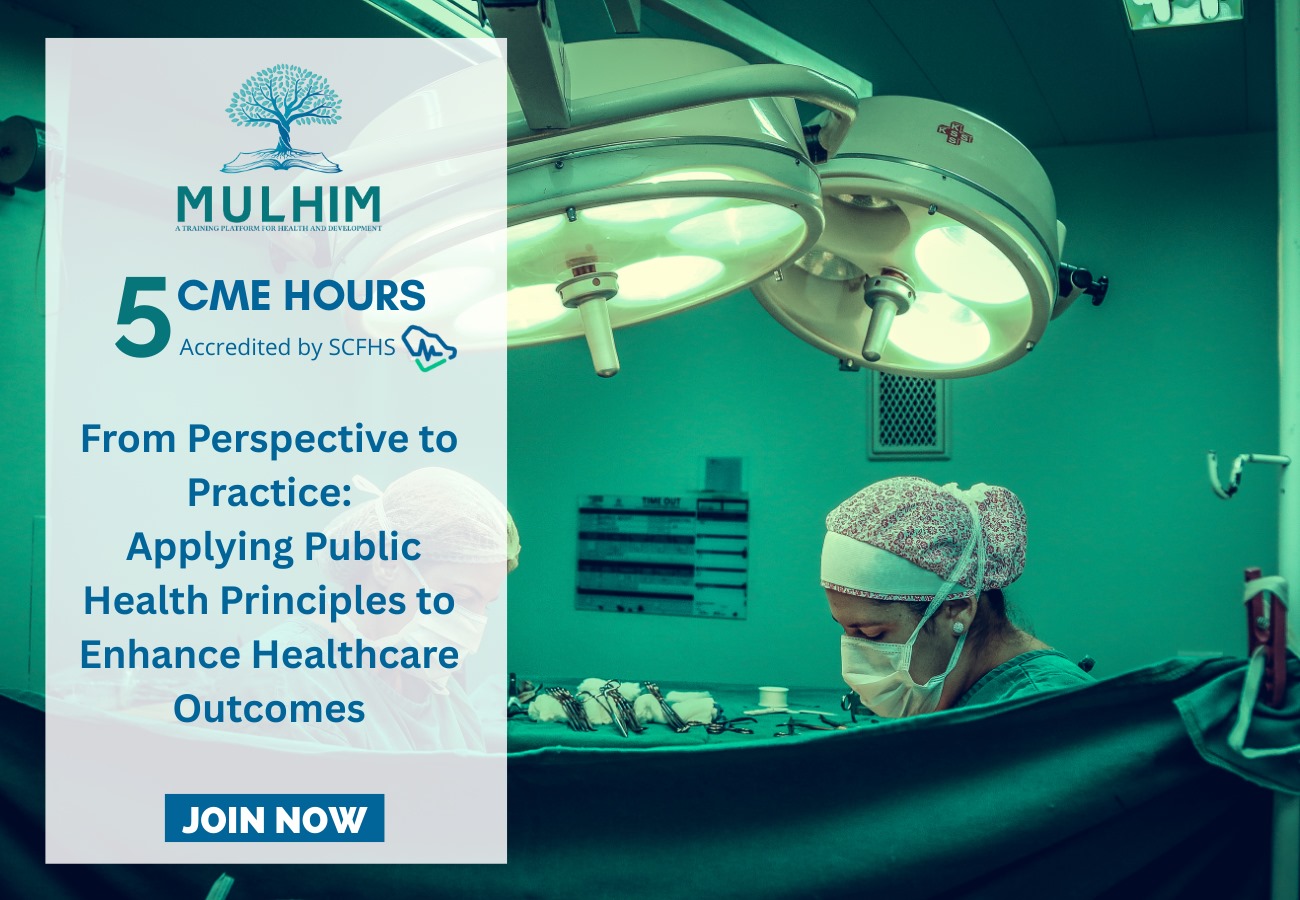 From Perspective to Practice Applying Public Health Principles to Enhance Healthcare Outcome mulhim