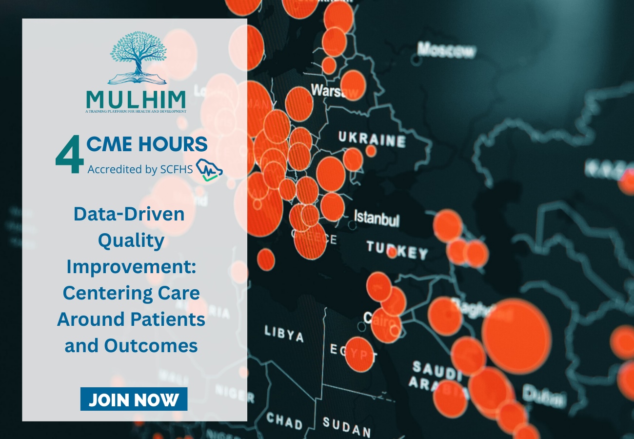 Data Driven Quality Improvement Focusing Care Around Patients and Outcomes mulhim 